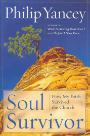 Soul Survivor: How My Faith Survived the Church